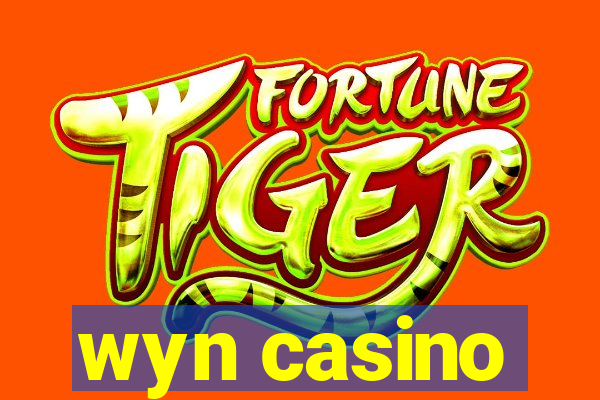wyn casino